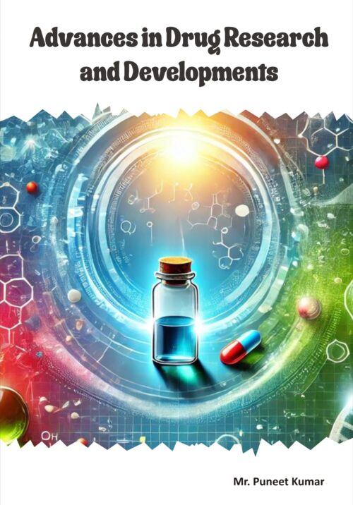 Advances in Drug Research and Developments