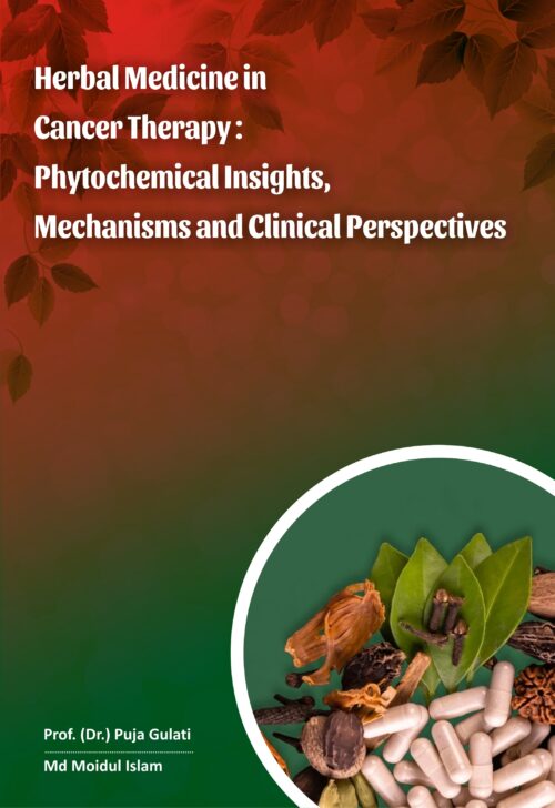Herbal Medicine in Cancer Therapy: Phytochemical Insights, Mechanisms and Clinical Perspectives