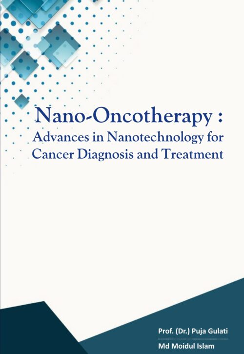 Nano-Oncotherapy: Advances in Nanotechnology for Cancer Diagnosis and Treatment